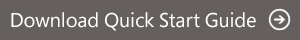 Download Quick Start Guide