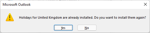 Holidays for united kingdom are already installed. Do you want ot install them again?